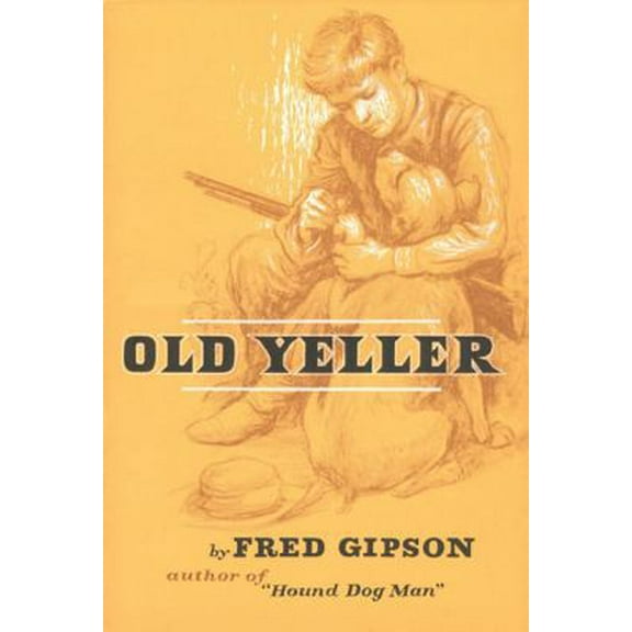 Pre-Owned Old Yeller (Hardcover) 0060115459 9780060115456