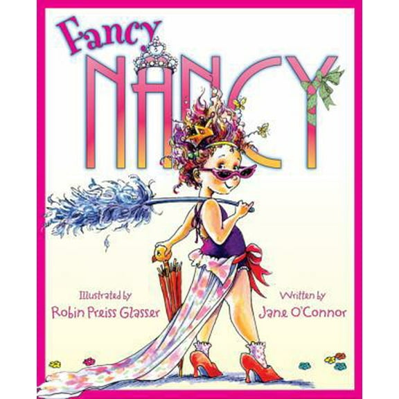 Pre-Owned Fancy Nancy (Paperback) 0061846848 9780061846847