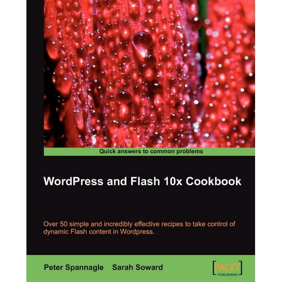 Wordpress and Flash 10x Cookbook (Paperback)