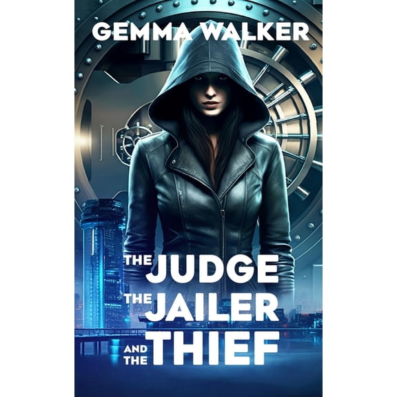 The Judge, the Jailer and the Thief, (Paperback)