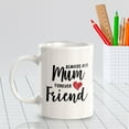 thumbnail image 4 of Always My Mum Forever My Friend 11oz Plastic Coffee Mug | Cute Funny Cups, 4 of 6