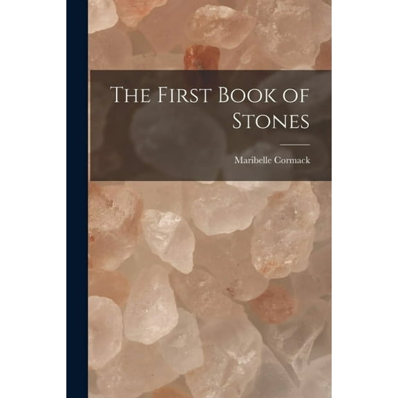 The First Book of Stones, (Paperback)