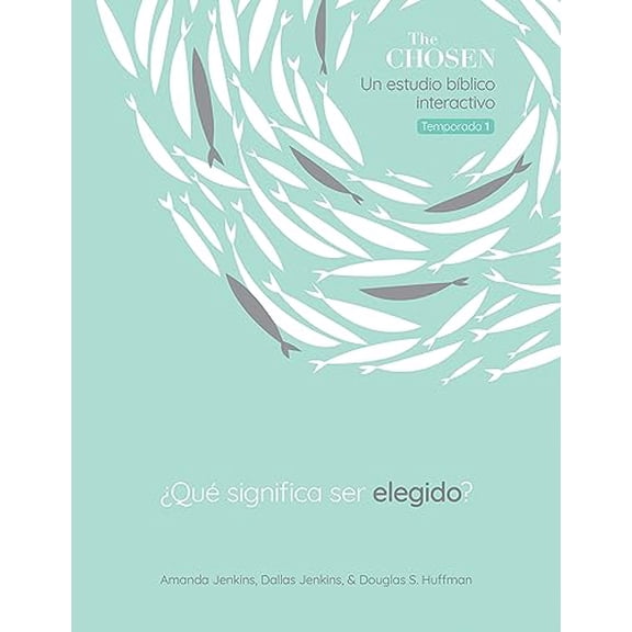 Pre-Owned The Chosen Qu Significa Ser Elegido?: Un Estudio Bblico Interactivo, Temporada 1 (Paperback) 083078649X 9780830786497
