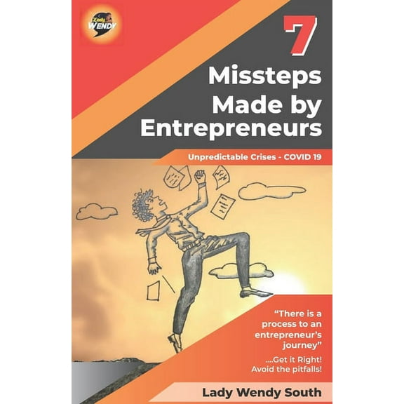 7 Missteps Made by Entrepreneurs (Paperback)