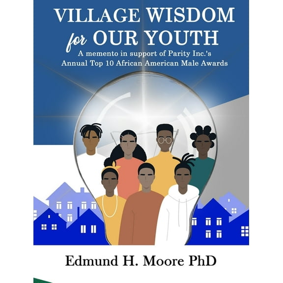 Village Wisdom For Our Youth (Hardcover)