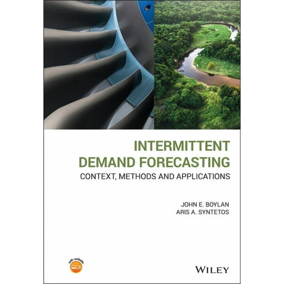 Intermittent Demand Forecasting: Context, Methods and Applications (Hardcover)