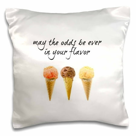 3dRose may the odds be ever in your flavor, picture of ice cream cones, Pillow Case, 16 by (Best Arctic Zero Ice Cream Flavors)