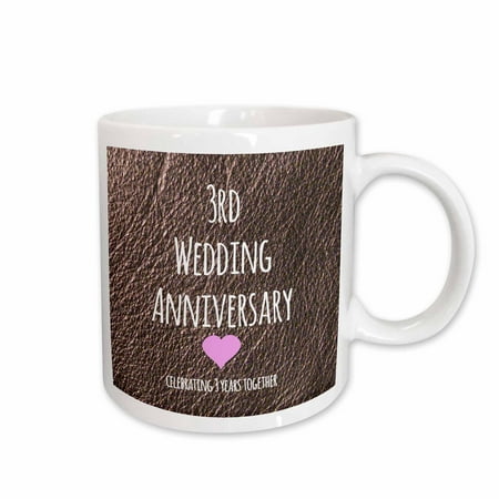 

3dRose 3rd Wedding Anniversary gift - Leather celebrating 3 years together third anniversaries three yrs Ceramic Mug 11-ounce