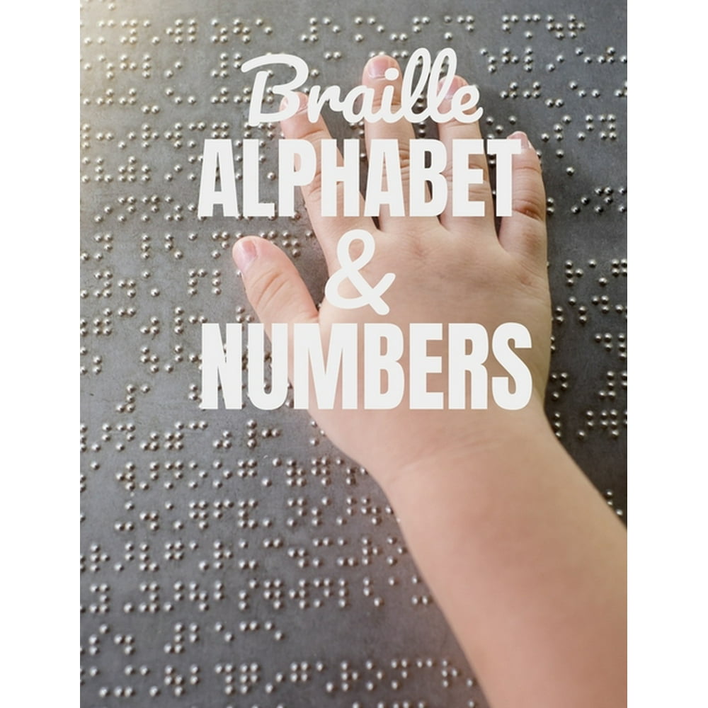 Braille Alphabet And Numbers Chart