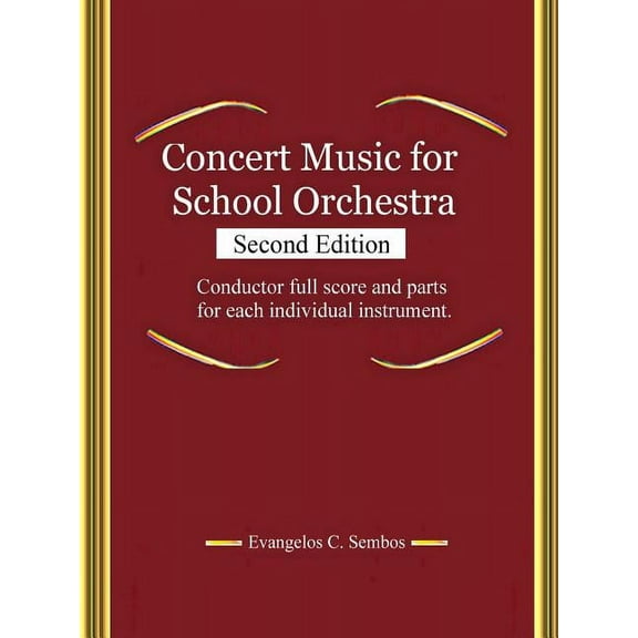 CONCERT MUSIC FOR SCHOOL ORCHESTRA (Second Edition) (Paperback)