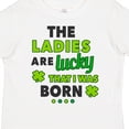 thumbnail image 4 of Inktastic The Ladies Are Lucky That I Was Born St Patricks Day Baby Boy Boys Toddler T-Shirt, 4 of 5