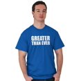 thumbnail image 5 of Greater Than Ever Confident Sarcastic Men's Graphic T Shirt Tees Brisco Brands S, 5 of 6
