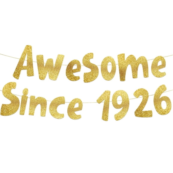 Awesome Since 1926 Gold Glitter Banner - 100th Birthday Party Decorations