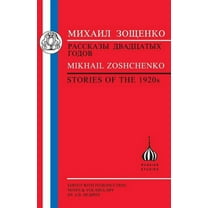 Russian Texts Zoshchenko: Stories of the 1920s, (Paperback)