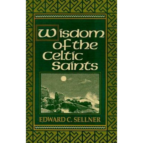 Pre-Owned Wisdom of the Celtic Saints (Paperback) 0877934924 9780877934929