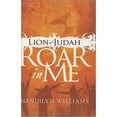 thumbnail image 1 of Pre-Owned Lion of Judah, Roar in Me (Hardcover) 1599790742 9781599790749, 1 of 2