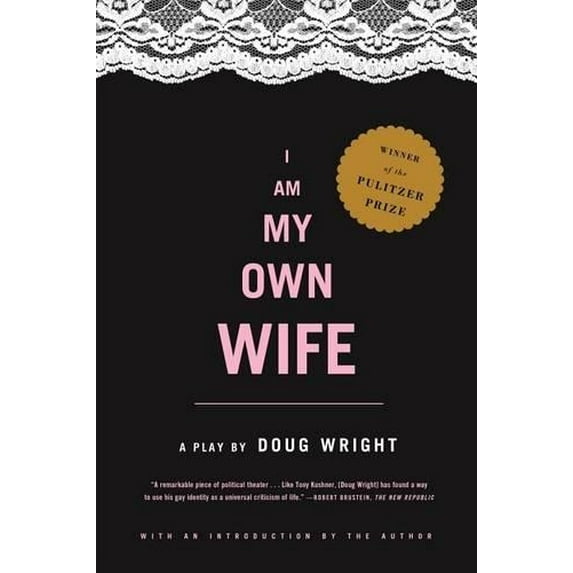 Pre-Owned I Am My Own Wife: Studies for a Play about the Life of Charlotte Von Mahlsdorf (Paperback) 0571211747 9780571211746