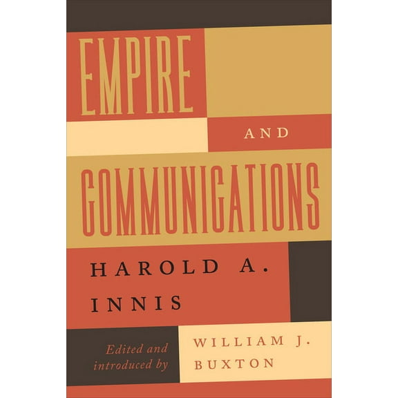 Empire and Communications, (Paperback)