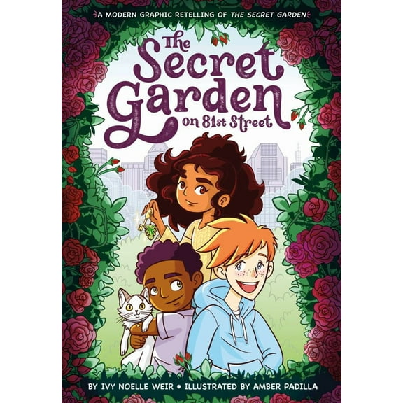 The Secret Garden on 81st Street: A Modern Graphic Retelling of the Secret Garden (Paperback)
