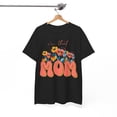 thumbnail image 5 of I Am That Mom Shirt, Floral Mom Shirt, Cute Mother's Day Shirt ID-0409-NN94, 5 of 9