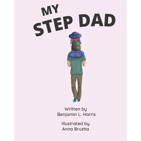 My Step Dad My Step Dad - For Girls (Paperback)
