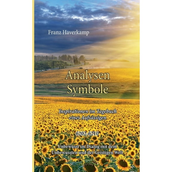 Analysen-Symbole 6202-10: Inspirationen im Tagebuch eines AufsÃ¤ssigen, (Paperback)