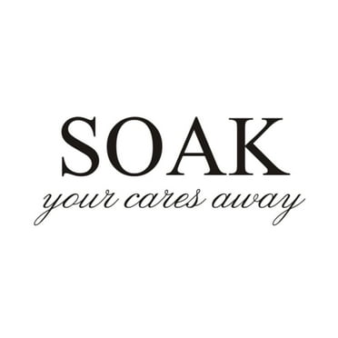 Soak your cares away..... decals stickers
