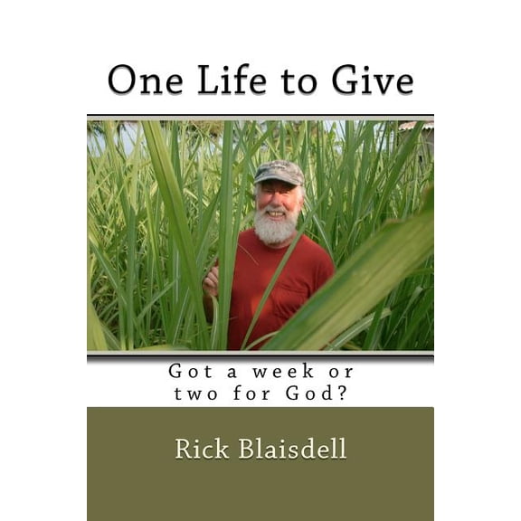 One Life to Give, (Paperback)