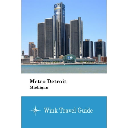 Metro Detroit (Michigan) - eBook (The Best Friends Gang Detroit Michigan)