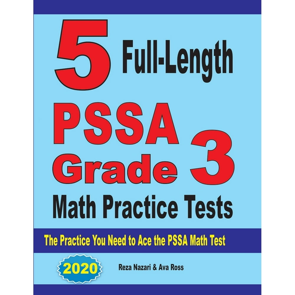 5 FullLength PSSA Grade 3 Math Practice Tests The Practice You Need