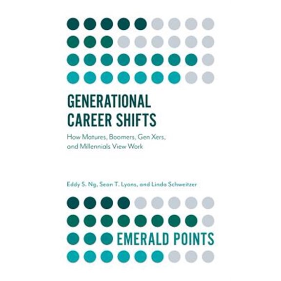 Pre-Owned Emerald Points: Generational Career Shifts: How Matures, Boomers, Gen Xers, and Millennials View Work (Paperback)