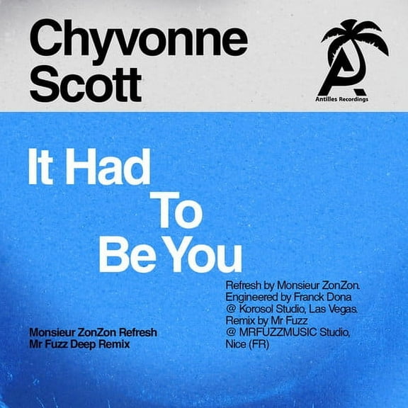 Chyvonne Scott - It Had to Be You - Electronica - CD