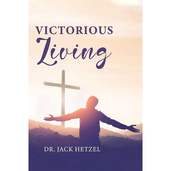 Victorious Living, (Paperback)