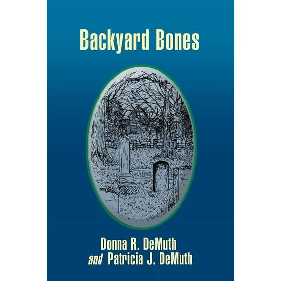 Backyard Bones (Paperback)