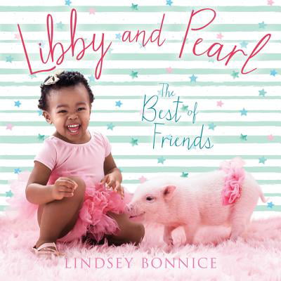 Libby and Pearl : The Best of Friends
