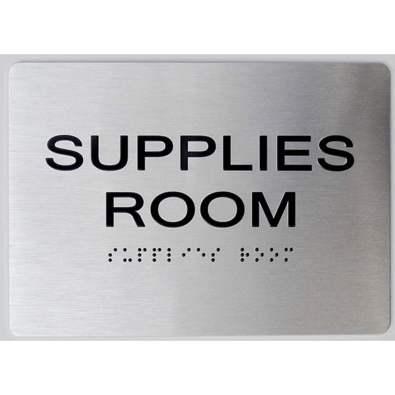 Supplies Room Sign -(Aluminum, Brush Silver, Size 5X7) The Sensation line