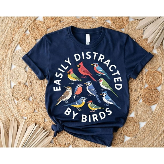 Easily Distracted by Birds Shirt - Colorful Birdwatching Tee - Bird Lover Nature Graphic T-Shirt All Size S-5Xl