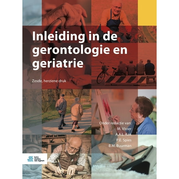 Inleiding in de Gerontologie En Geriatrie, (Paperback)
