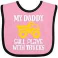 thumbnail image 3 of Inktastic Construction My Daddy Still Plays with Trucks Boys or Girls Baby Bib, 3 of 4