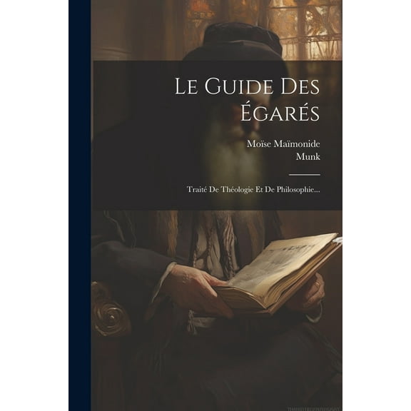 Le Guide Des Égarés (Paperback)