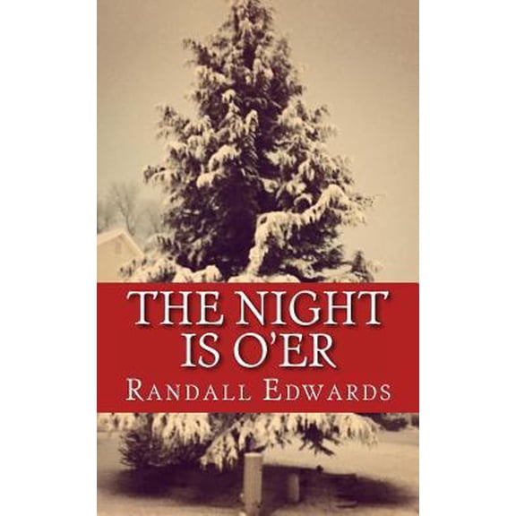 Pre-Owned The Night is O'er: A Collection of Christmas Eve Stories (Paperback) 1537596535 9781537596532