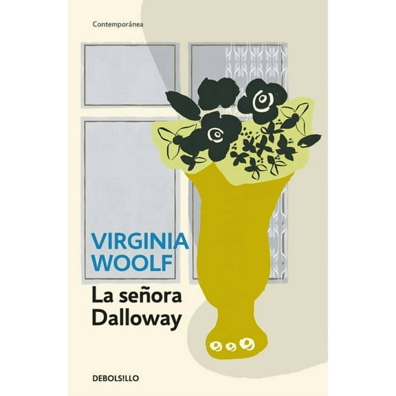La Señora Dalloway / Mrs. Dalloway, (Paperback)