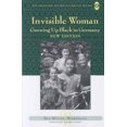 thumbnail image 2 of Invisible Woman: Growing Up Black in Germany (New Directions in German-American Studies), 2 of 2
