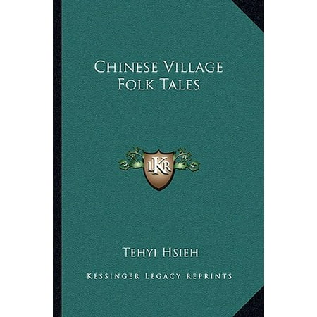Folk Village - Chinese Village Folk Tales