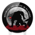 thumbnail image 3 of Acrylic Werewolves Don't Believe In You Either Cake Topper Party Decoration for Wedding Anniversary Birthday Graduation, 3 of 6