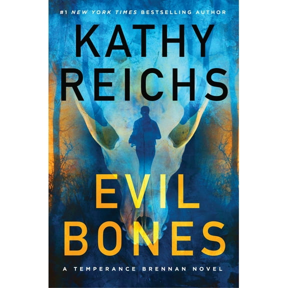 Temperance Brennan Novel Evil Bones, (Hardcover)