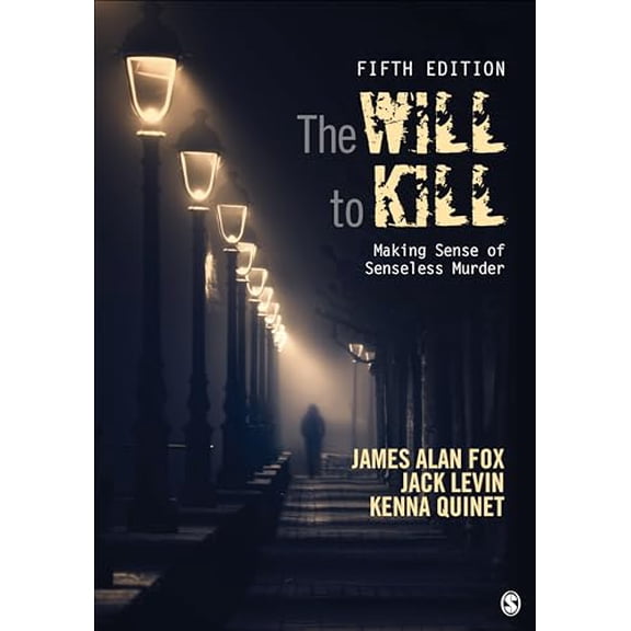 Pre-Owned The Will To Kill: Making Sense of Senseless Murder (Paperback) 1506365965 9781506365961