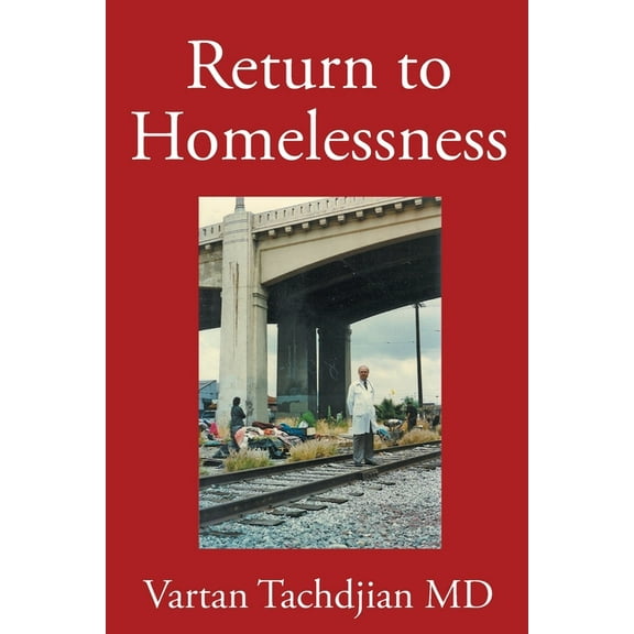 Return to Homelessness, (Paperback)