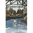 thumbnail image 1 of Pre-Owned Century's Road (Paperback) 0930100123 9780930100124, 1 of 1