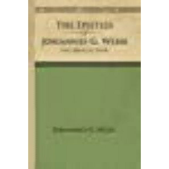 The Epistles of Johannes G. Weiss: The Biblical View